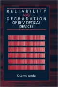 Reliability And Degradation Of Iii-V Optical Devices