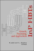 INP HBTs: Growth, Processing, and Applications