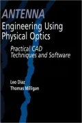 Antenna Engineering Using Physical Optics