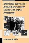 Millimeter-Wave And Infrared Multisensor Design And Signal Processing