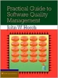 Practical Guide To Software Quality Management