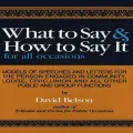 What to Say and How to Say It