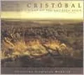San Cristobal : Voices and Visions of the Galisteo Basin