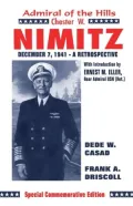 Chester W. Nimitz, Admiral of the Hills - Special Commemorative Edition