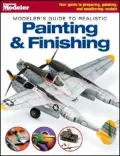 Modeler's Guide to Realistic Painting and Finishing