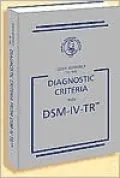 Quick Reference to the Diagnostic Criteria From DSM-IV-TR