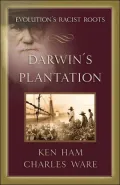 Darwin's Plantation: Examining Evolution's Racist Roots