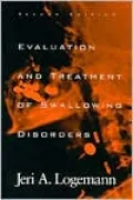 Evaluation and Treatment of Swallowing Disorders