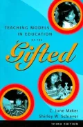Teaching Models in Education of the Gifted