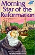 Morning Star of the Reformation