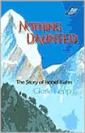 Nothing Daunted: The Story of Isobel Kuhn