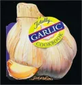 Totally Garlic Cookbook