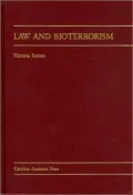 Law and Bioterrorism: Cases and Materials