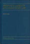 Products Liability and Basic Tort Law