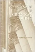 Inside the Criminal Courts