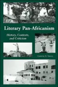 Literary Pan-Africanism: History, Context and Criticism