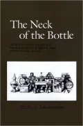 The Neck of the Bottle: George W. Goethals and the Reorganization of the U. S. Army Supply System, 1917-1918