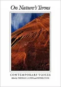 On Nature's Terms: Contemporary Voices, Vol. 13