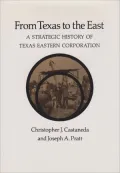 From Texas to the East: A Strategic History of Texas Eastern Corporation