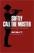 Softly Call The Muster, Vol. 52