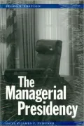 The Managerial Presidency