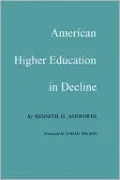 American Higher Education in Decline