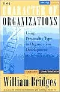 Character of Organizations: Using Personality Type in Organization Development, Updated Edition