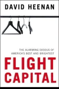 Flight Capital: The Alarming Exodus of America's Best and Brightest