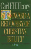 Toward a Recovery of Christian Belief