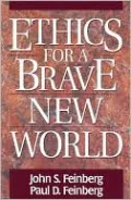 Ethics for a Brave New World