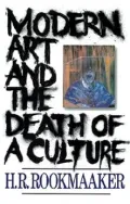 Modern Art and the Death of a Culture
