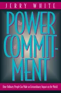 The Power Of Commitment