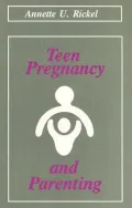 Teen Pregnancy and Parenting