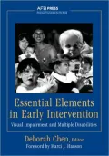 Essential Elements in Early Intervention: Visual Impairment and Multiple Disabilities