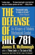 The Defense of Hill 781: An Allegory of Modern Mechanized Combat