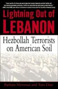Lightning Out of Lebanon: Hezbollah Terrorists on American Soil