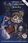 One Hundred Years of Collectible Jewelry: 1850-1950