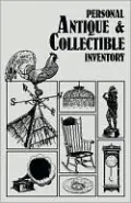 Personal Antique and Collectible Inventory