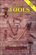 Antique Tools ... Our American Heritage