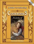 Guide to Collecting Cookbooks A History of People, Companies and Cooking