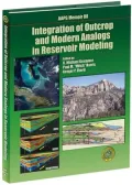 Integration of Outcrop and Modern Analogs in Reservoir Modeling