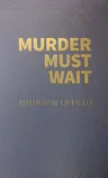 Murder Must Wait