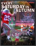 Every Saturday in Autumn: College Football's Greatest Traditions