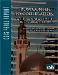From Conflict to Cooperation: Writing a New Chapter in U. S. Arab Relations