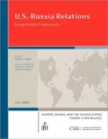 U. S. - Russia Relations: Facing Reality Pragmatically