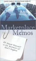 Marketplace Memos: Re-Invest Yourself In the Business of God's Kingdom