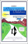 Raising Responsible Children in a Single Parent Home