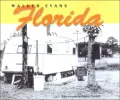 Walker Evans: Florida
