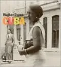 Walker Evans: Cuba
