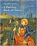 The Spitz Master (Getty Museum Studies on Art Series): A Parisian Book of Hours